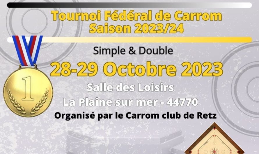 TOURNOI 28-29/10/23 Carrom club de Retz
